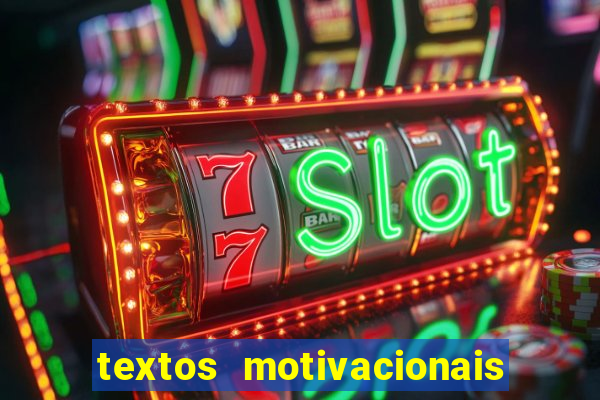 textos motivacionais para equipes